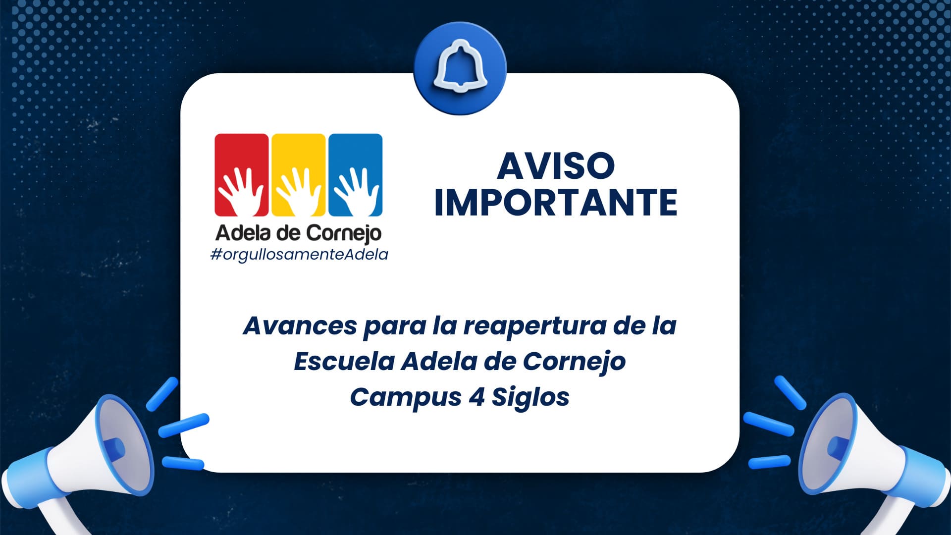 Avances para la reapertura de la escuela adela de cornejo campus 4 siglos?